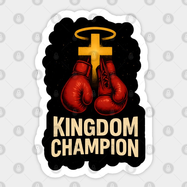 Kingdom Champion Sticker by Eric's Store 10